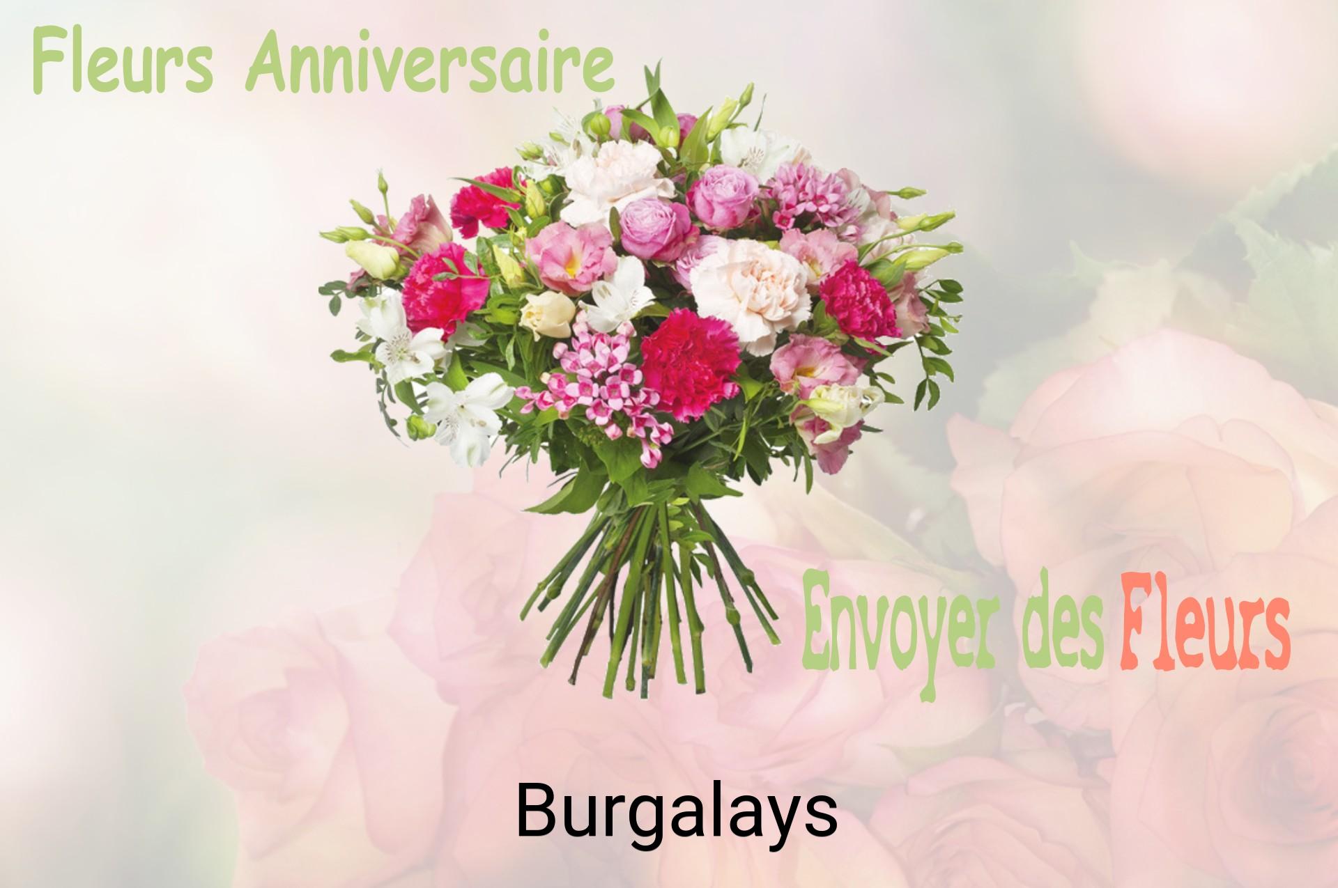 Bouquet de fleurs d’anniversaire livré à Burgalays